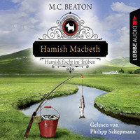 Hamish Macbeth fischt im Trüben - Schottland-Krimis 1 - M. C. Beaton - Hörbuch