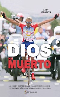 Dios ha muerto - Andy McGrath - E-Book