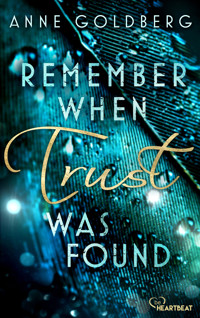 Remember when Trust was found - Anne Goldberg - E-Book