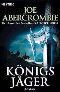 Königsjäger - Joe Abercrombie - E-Book
