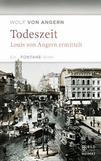 Todeszeit - Wolf von Angern - E-Book
