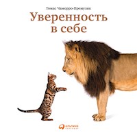 Уверенность в себе: Как повысить самооценку, преодолеть страхи и сомнения - Томас Чаморро-Премузик - Hörbuch