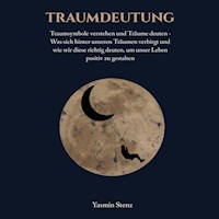 Traumdeutung - Yasmin Stenz - Hörbuch