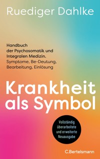Krankheit als Symbol - Ruediger Dahlke - E-Book