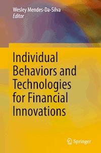Individual Behaviors and Technologies for Financial Innovations -  - E-Book