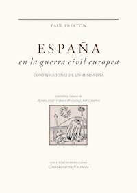 España en la guerra civil europea - Paul Preston - E-Book
