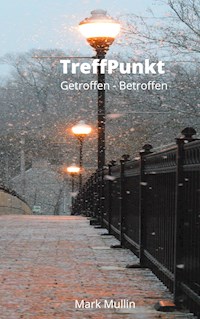 TreffPunkt - Mark Mullin - E-Book