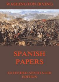 Spanish Papers - Washington Irving - E-Book