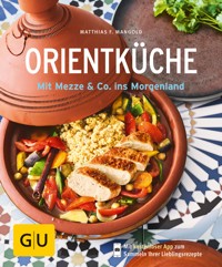 Orientküche - Matthias F. Mangold - E-Book