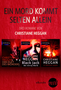 Ein Mord kommt selten allein - drei Romane von Christiane Heggan - Christiane Heggan - E-Book