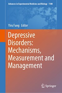 Depressive Disorders: Mechanisms, Measurement and Management - - E-Book