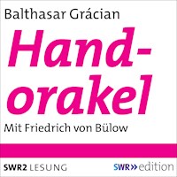Texte aus Handorakel - Gracián Baltasar - Hörbuch