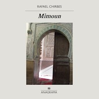 Mimoun - Rafael Chirbes - Hörbuch