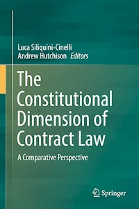 The Constitutional Dimension of Contract Law -  - E-Book