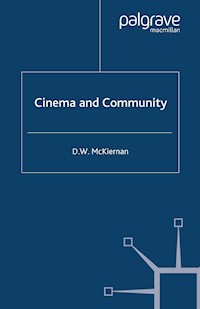 Cinema and Community - D. McKiernan - E-Book