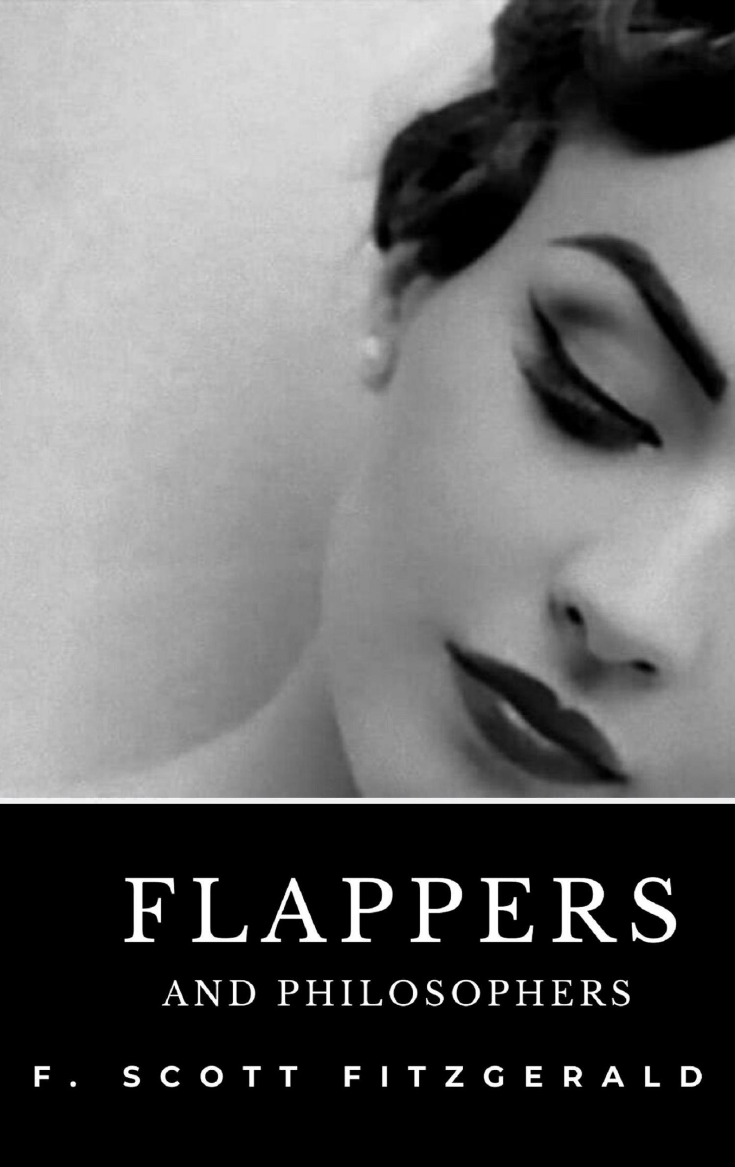 Flappers and Philosophers - F. Scott - E-Book