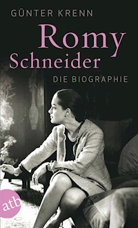 Romy Schneider - Günter Krenn - E-Book
