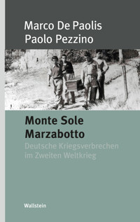 Monte Solo Marzabotto - Marco De Paolis - E-Book