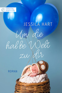 Um die halbe Welt zu dir - JESSICA HART - E-Book