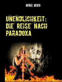 Unendlichkeit - Denis Geier - E-Book