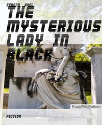 The Mysterious Lady In Black - Serena Axel - E-Book