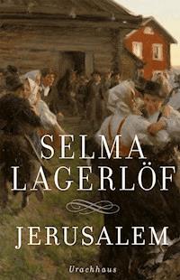 Jerusalem - Selma Lagerlöf - E-Book