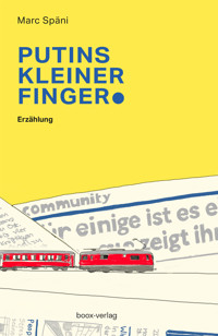 Putins kleiner Finger - Marc Späni - E-Book