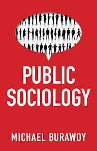Public Sociology - Michael Burawoy - E-Book