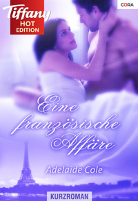 Eine französische Affäre - Adelaide Cole - E-Book