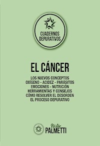 El cáncer - Néstor Palmetti - E-Book