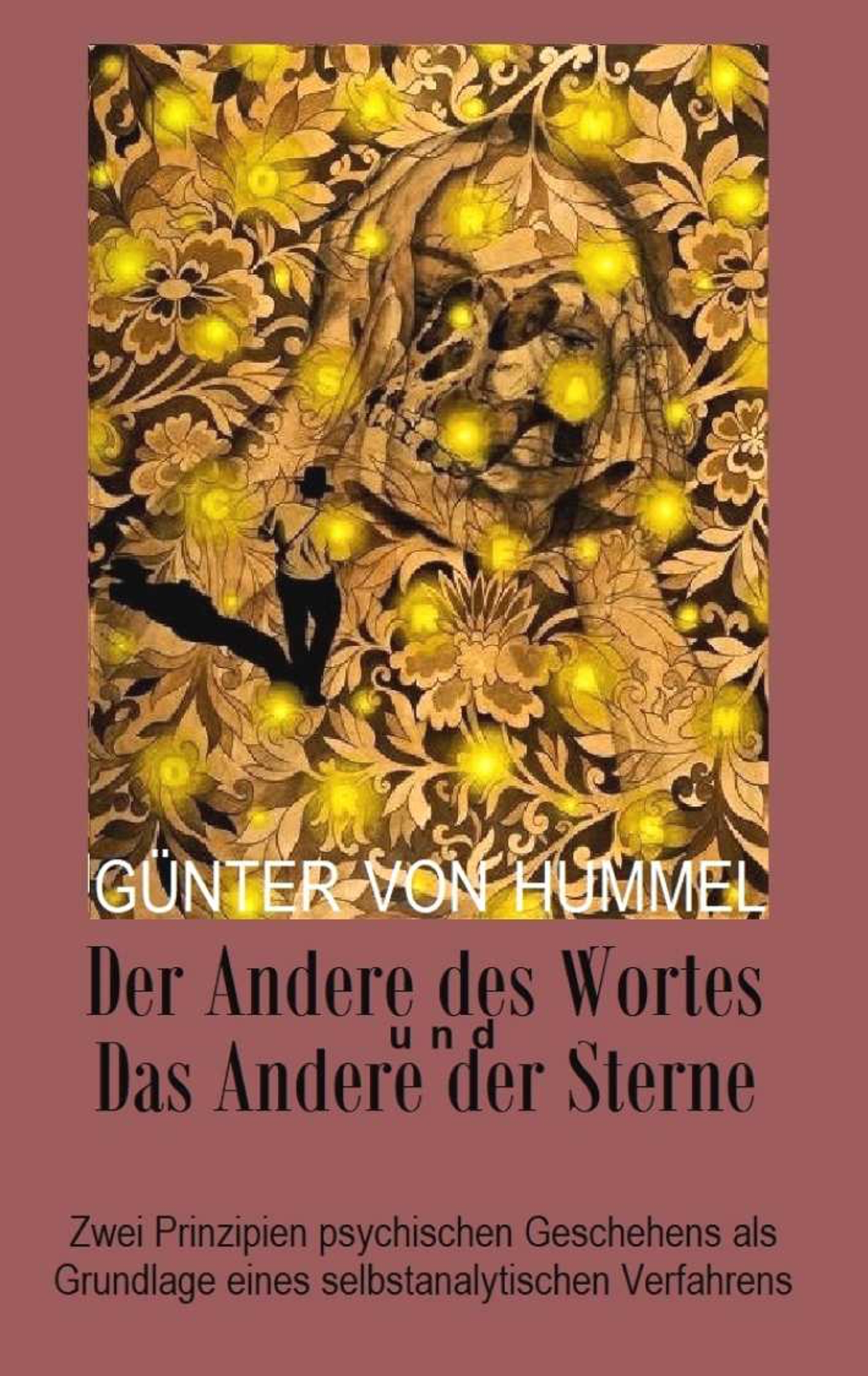 Der Andere des Wortes und das Andere der Sterne - Günter von Hummel - E-Book