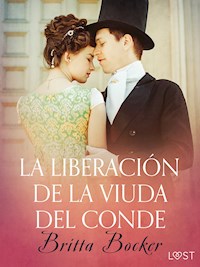 La liberación de la viuda del conde - Relato erótico - Britta Bocker - E-Book