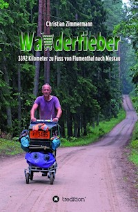Wanderfieber - Christian Zimmermann - E-Book