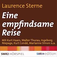 Eine empfindsame Reise - Laurence  Sterne - Hörbuch