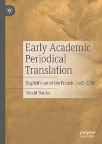 Early Academic Periodical Translation - David Banks - E-Book