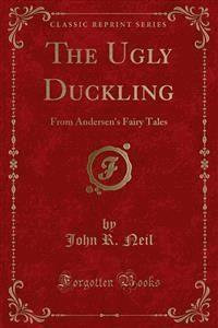 The Ugly Duckling - John R. Neil - E-Book