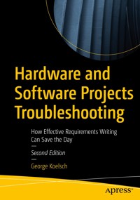 Hardware and Software Projects Troubleshooting - George Koelsch - E-Book