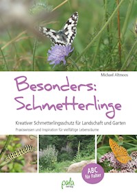 Besonders: Schmetterlinge - Michael Altmoos - E-Book