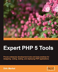 Expert PHP 5 Tools - Dirk Merkel - E-Book