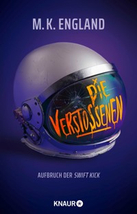 Die Verstoßenen - M. K. England - E-Book