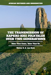 The Transmission of Kapsiki-Higi Folktales over Two Generations - Walter E.A. van Beek - E-Book