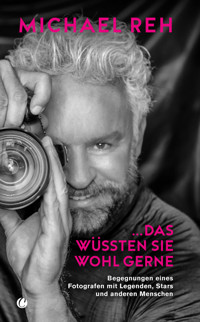 Das wüssten Sie wohl gerne! - Michael Reh - E-Book