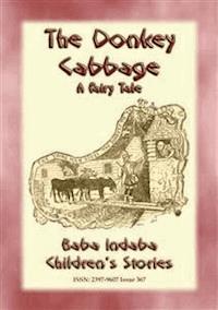 THE DONKEY CABBAGE - A tale about a Donkey - Anon E. Mouse - E-Book