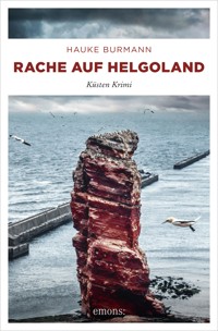 Rache auf Helgoland - Hauke Burmann - E-Book