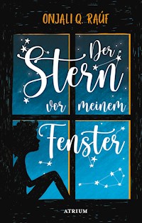 Der Stern vor meinem Fenster - Onjali Q. Raúf - E-Book