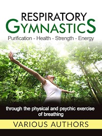 Respiratory gymnastics (Translated) - Various Authors - E-Book