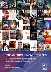 The American Movie Corpus - Pierfranca Forchini - E-Book