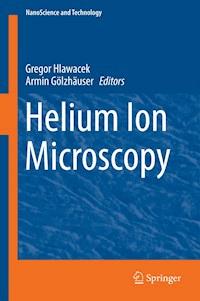 Helium Ion Microscopy -  - E-Book