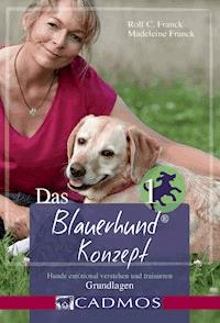 Das Blauerhundkonzept 1 - Rolf C. Franck - E-Book