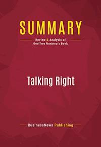 Summary: Talking Right - BusinessNews Publishing - E-Book